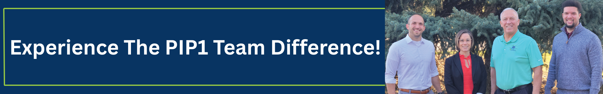 Explore the PIP1 Team Difference! Banner